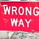 Wrong way sign